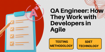 Teknologi QA Engineer adalah, Apa itu Software Development Engineer in Test dan Apa yang dipelajari didalamnya serta bagaimana SDET berkerja dalam perusahaan